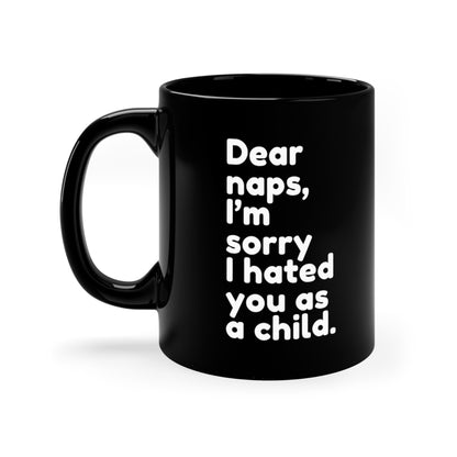 Dear Naps Coffee Mug