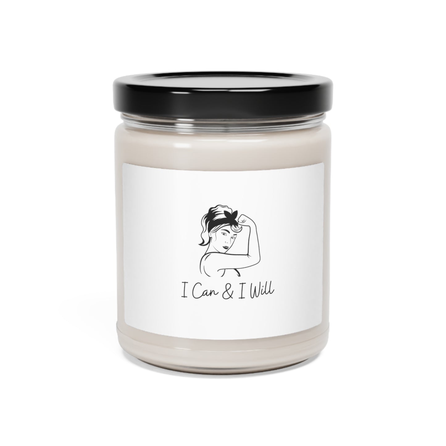 "I Can & I Will" Soy Candle