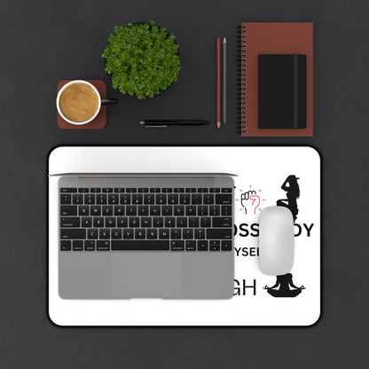 "I Am Worth It" Desk Mat