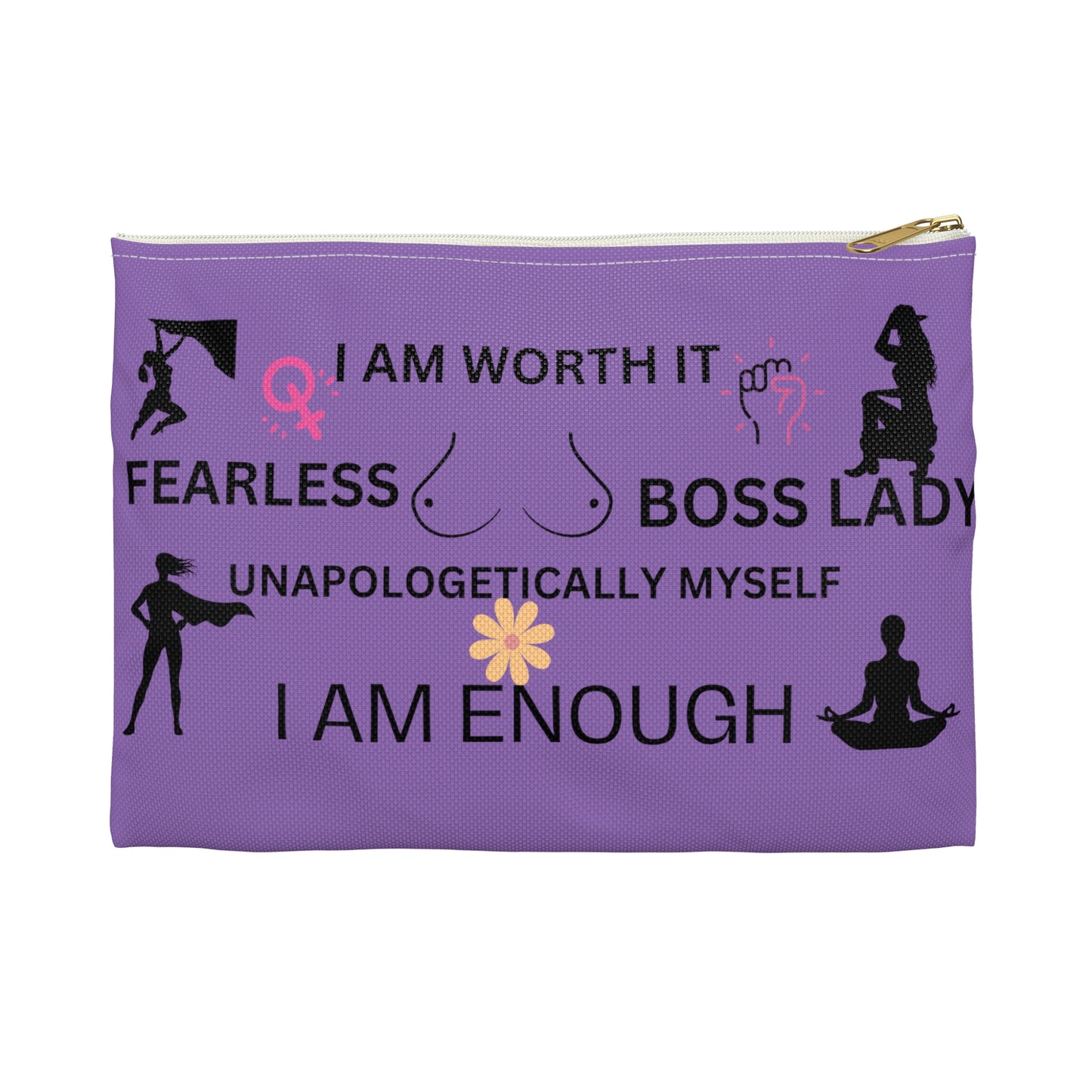 "I Am Worth It" Accessory Pouch